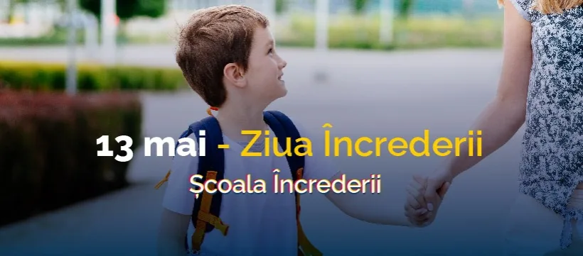 Proiectul "Şcoala Încrederii"