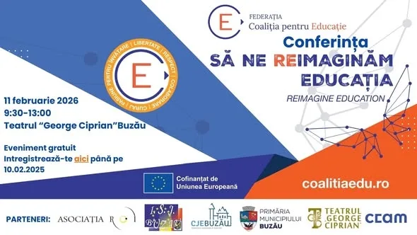 Vino la Buzău să ne reimaginăm educația